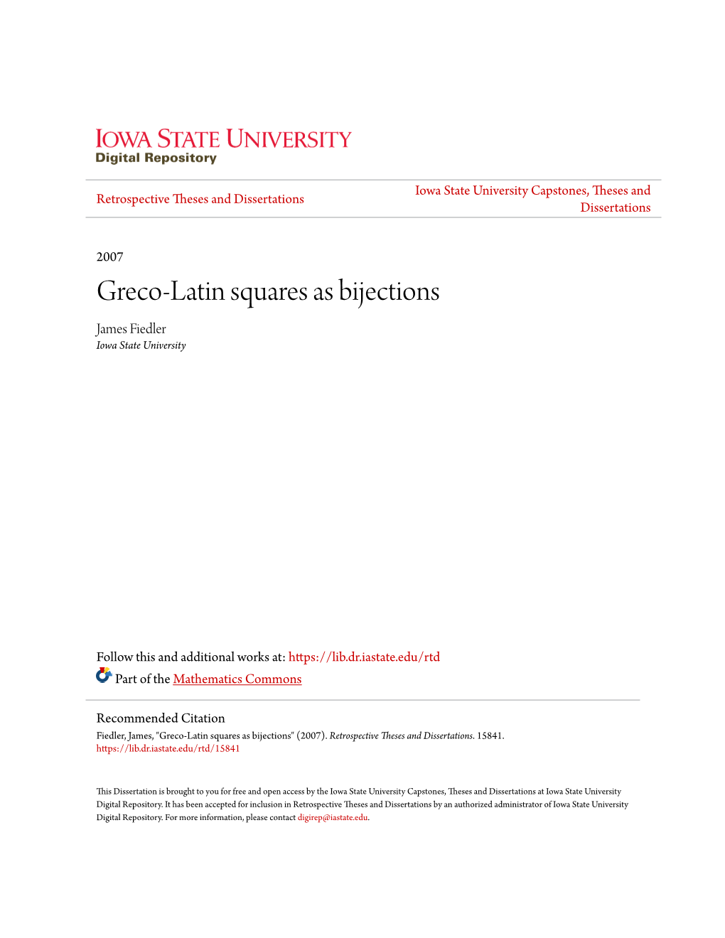 Greco-Latin Squares As Bijections James Fiedler Iowa State University