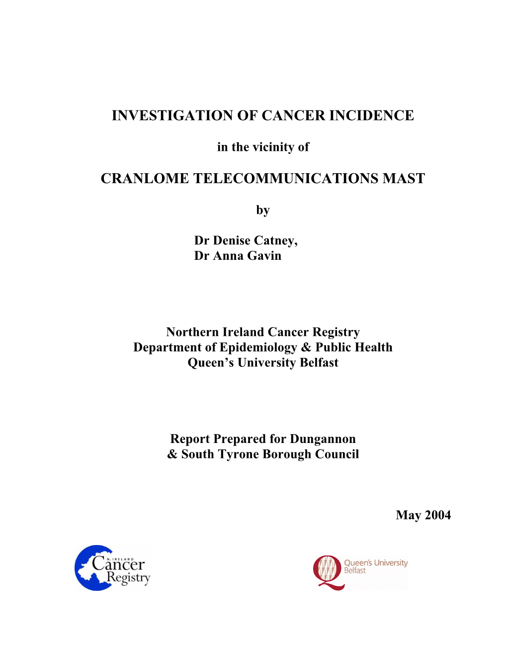 Investigation of Cancer Incidence Cranlome Telecommunications Mast