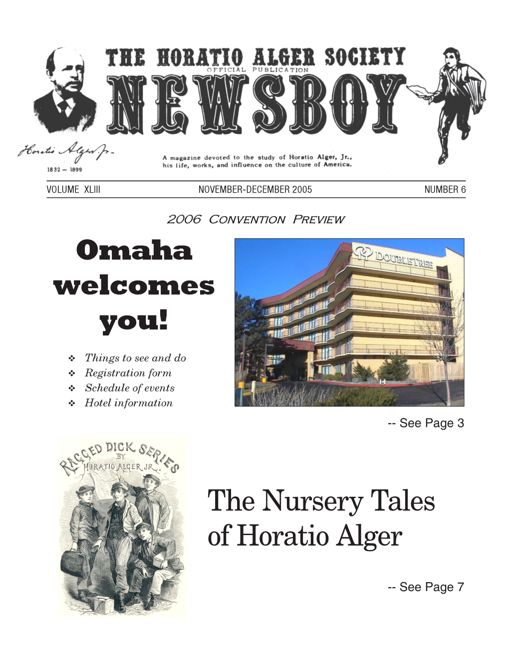 The Nursery Tales of Horatio Alger Omaha Welcomes You!