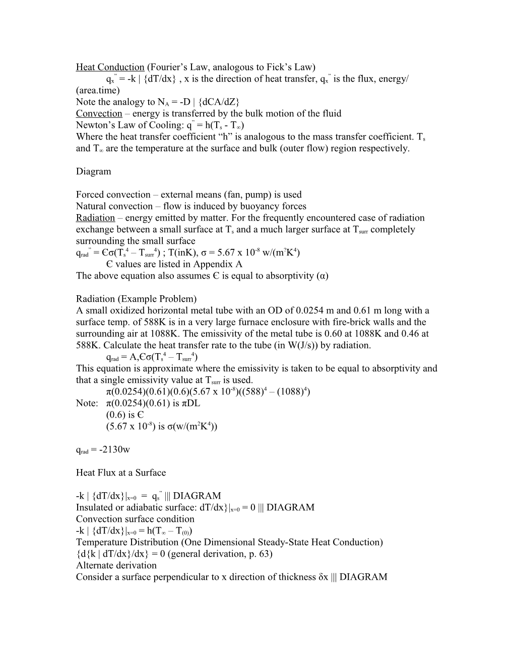 Heat Conduction (Fourier S Law, Analogous to Fick S Law)