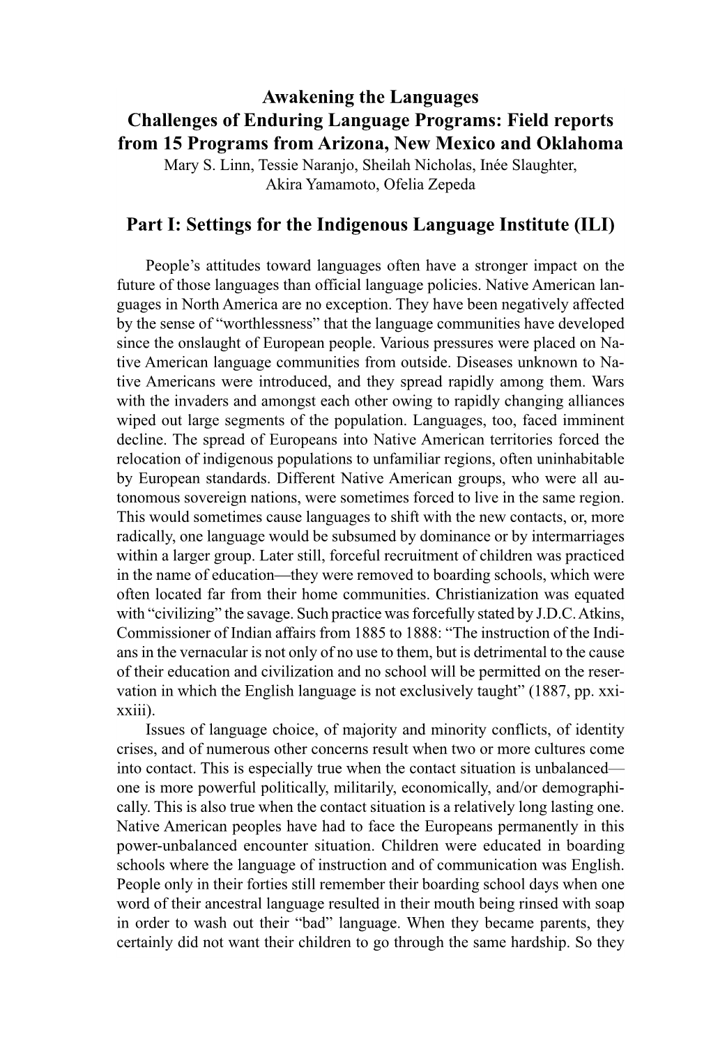 Awakening the Languages Challenges of Enduring Language Programs: Field Reports from 15 Programs from Arizona, New Mexico and Oklahoma Mary S