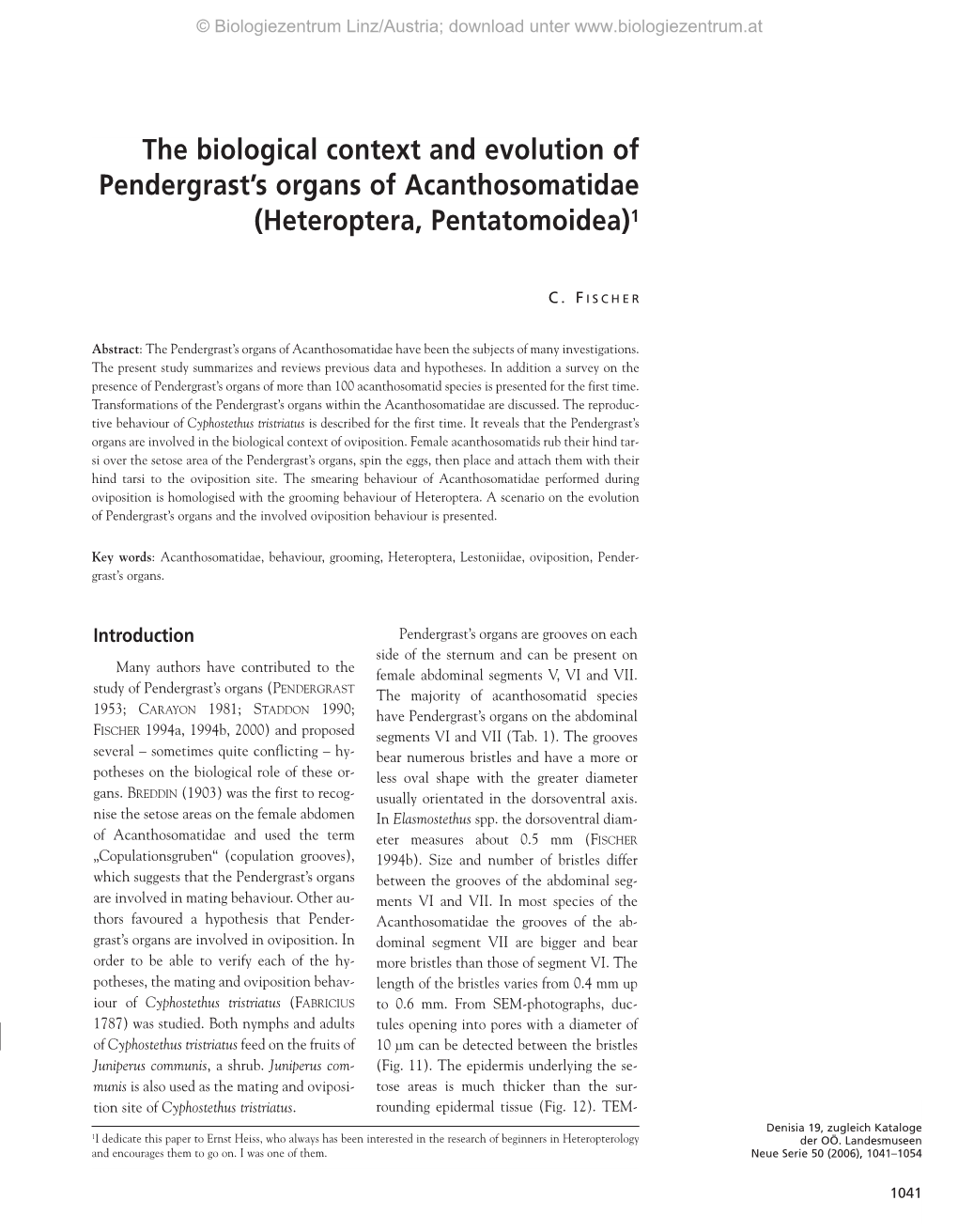 The Biological Context and Evolution of Pendergrast's Organs Of