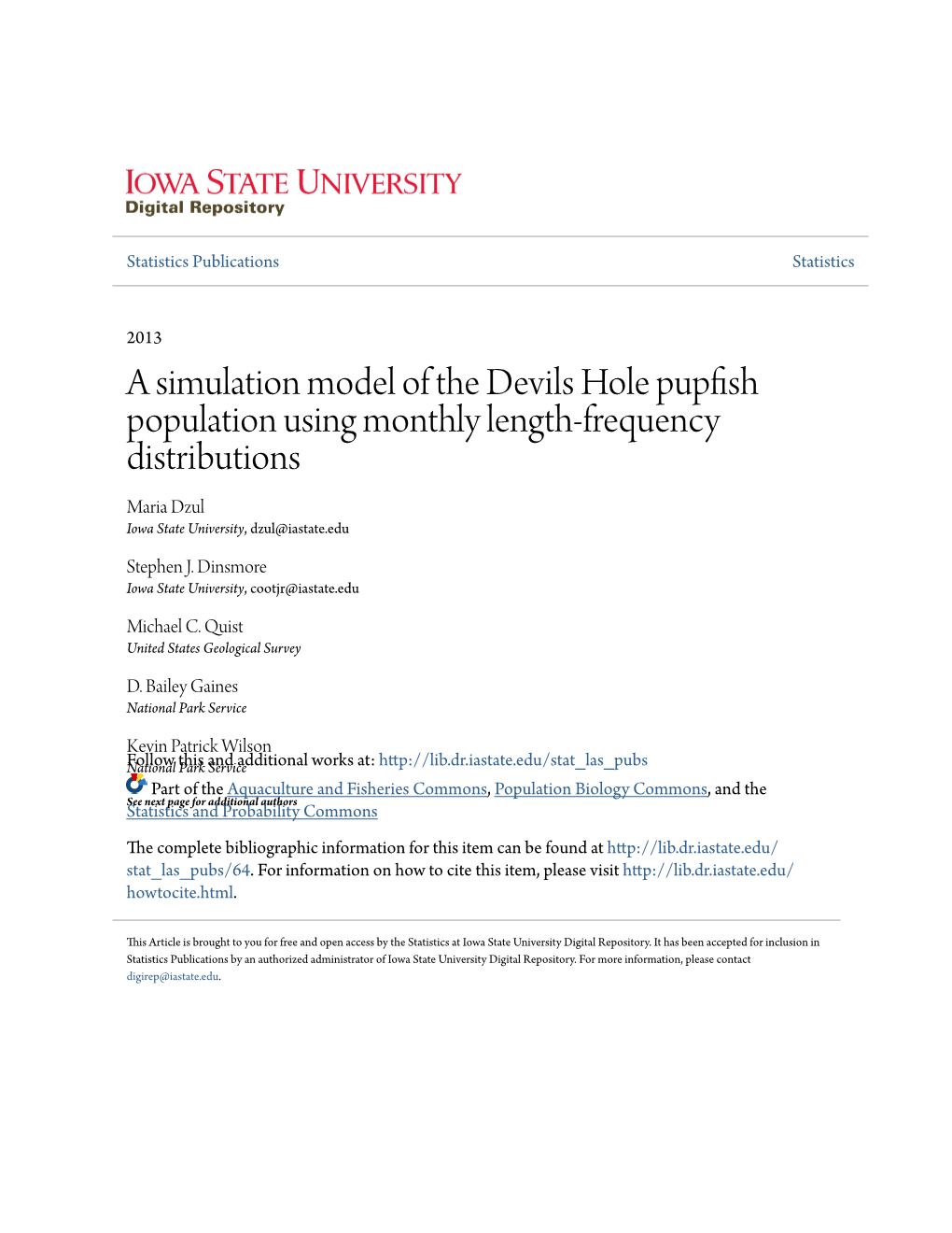 A Simulation Model of the Devils Hole Pupfish Population Using Monthly Length-Frequency Distributions Maria Dzul Iowa State University, Dzul@Iastate.Edu