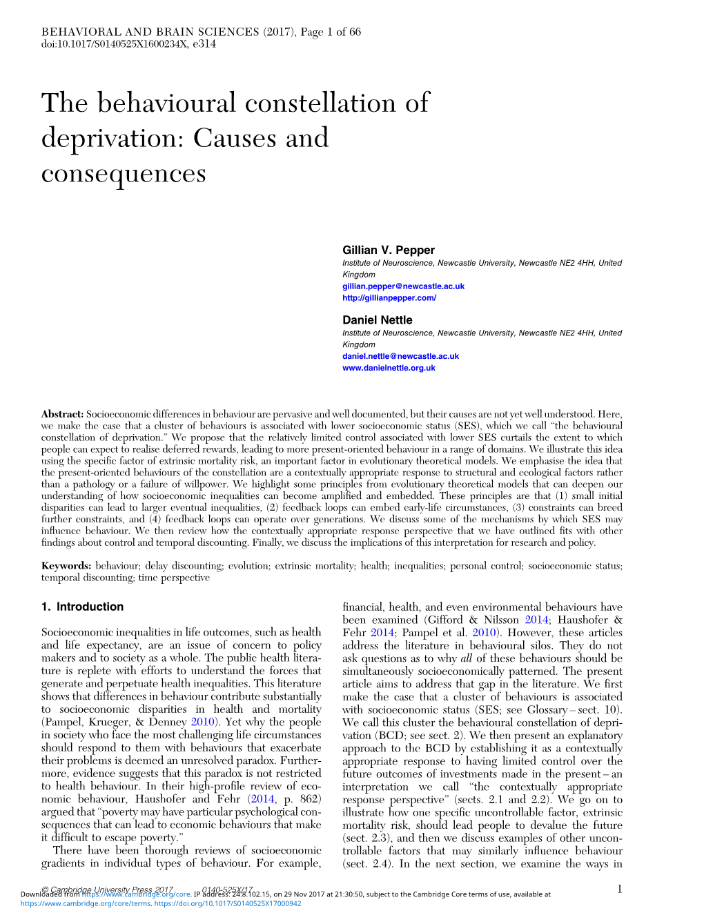 The Behavioural Constellation of Deprivation: Causes and Consequences