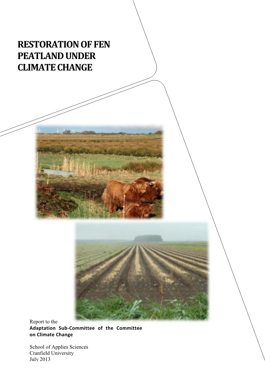 Restoration of Fen Peatland Under Climate Change