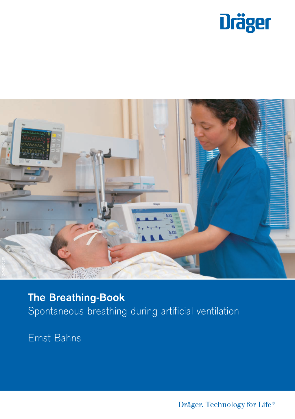 The Breathing-Book Spontaneous Breathing During Artificial Ventilation