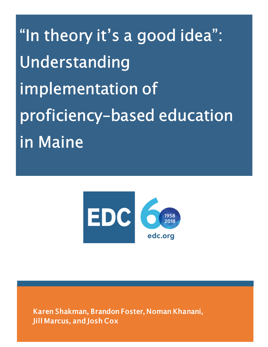 Understanding Implementation of Proficiency-Based Education in Maine