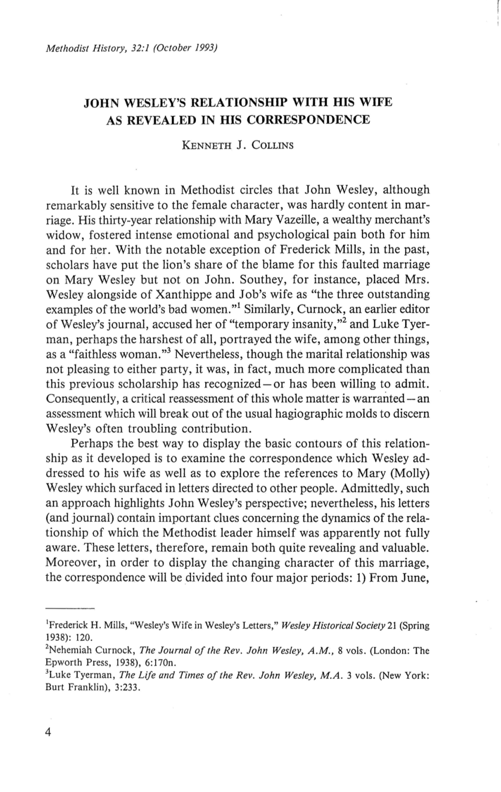 It Is Well Known in Methodist Circles That John Wesley, Although Remarkably Sensitive to the Female Character, Was Hardly Content in Mar­ Riage