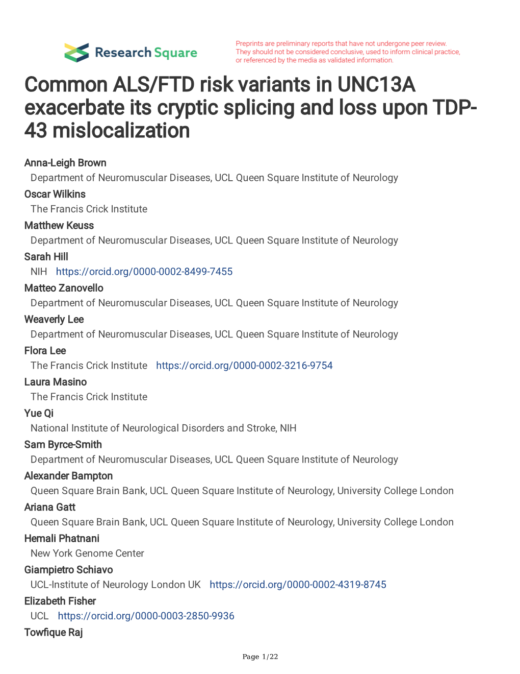 Common ALS/FTD Risk Variants in UNC13A Exacerbate Its Cryptic Splicing and Loss Upon TDP- 43 Mislocalization