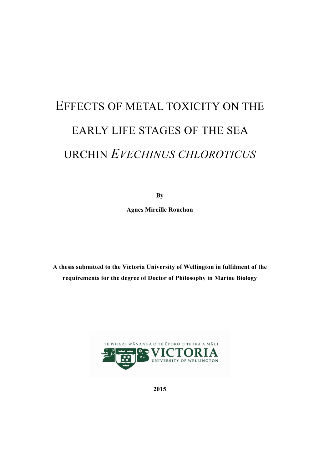 Effects of Metal Toxicity on the Early Life Stages of The