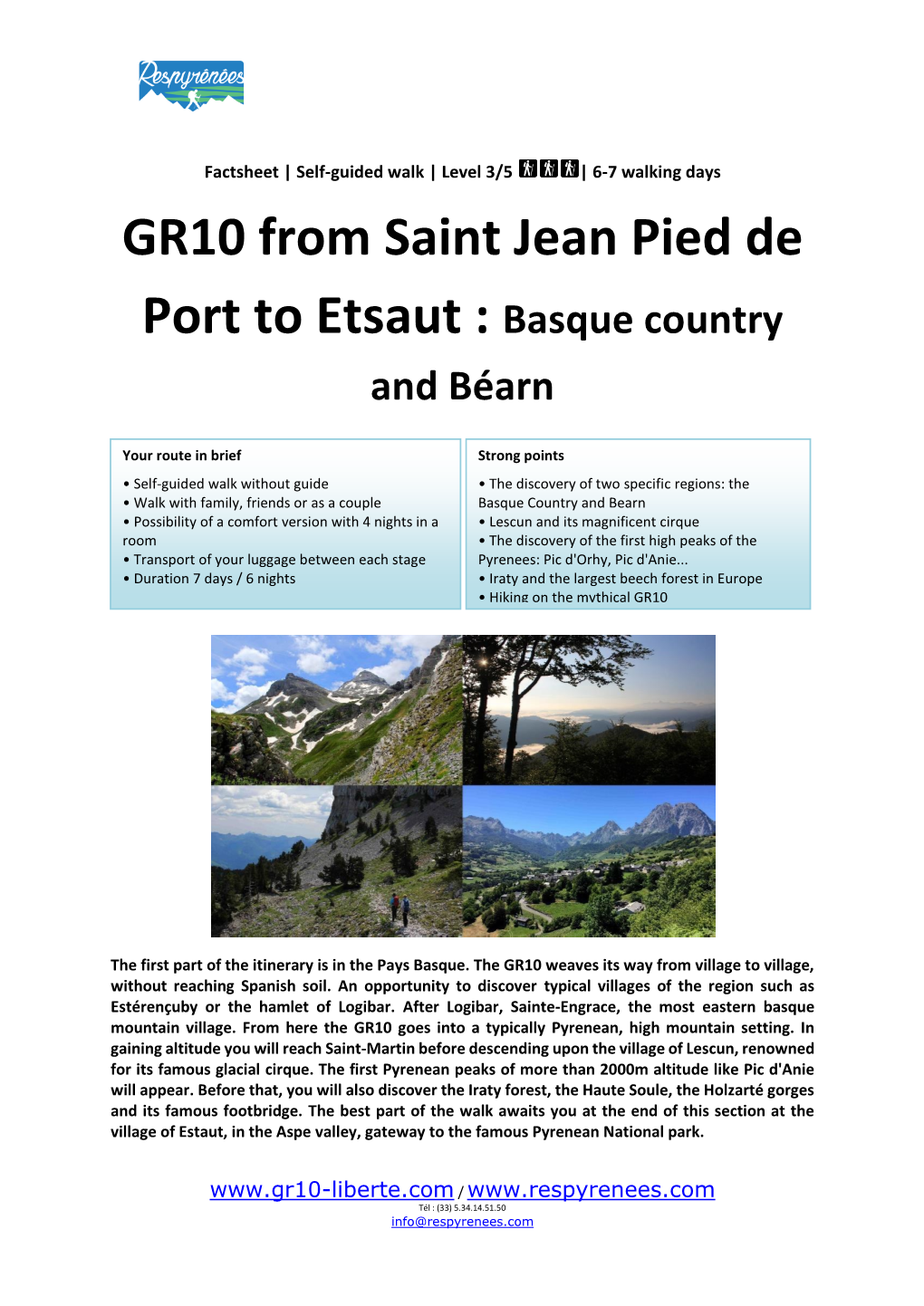 GR10 from Saint Jean Pied De Port to Etsaut : Basque Country and Béarn