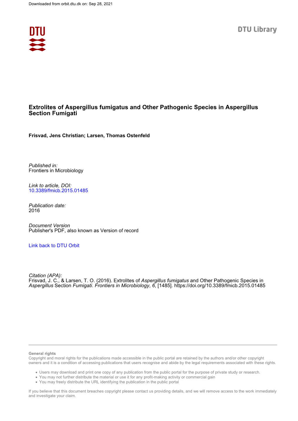 Extrolites of Aspergillus Fumigatus and Other Pathogenic Species in Aspergillus Section Fumigati