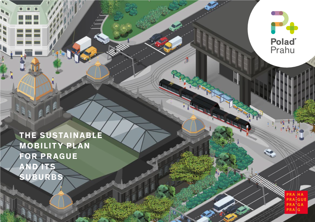 The Sustainable Mobility Plan for Prague and Its Suburbs