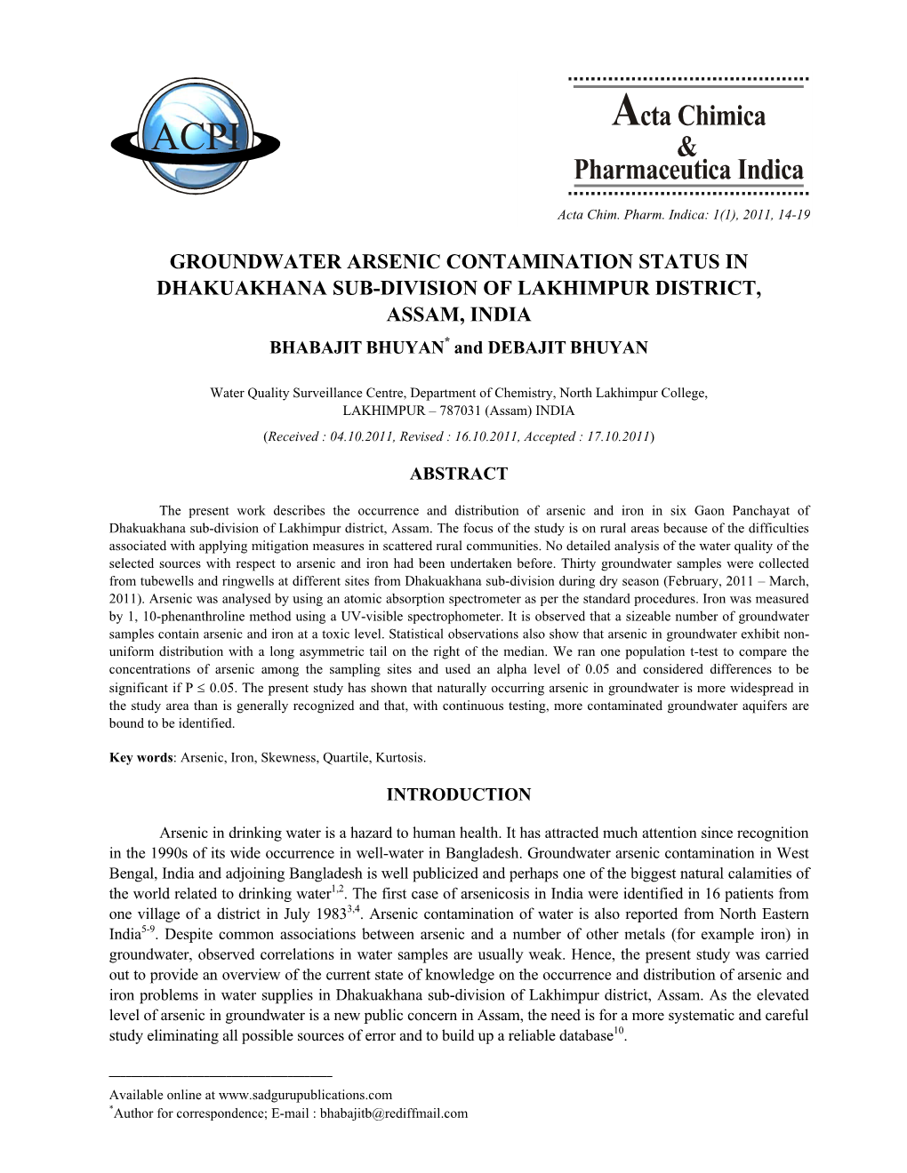 GROUNDWATER ARSENIC CONTAMINATION STATUS in DHAKUAKHANA SUB-DIVISION of LAKHIMPUR DISTRICT, ASSAM, INDIA * BHABAJIT BHUYAN and DEBAJIT BHUYAN