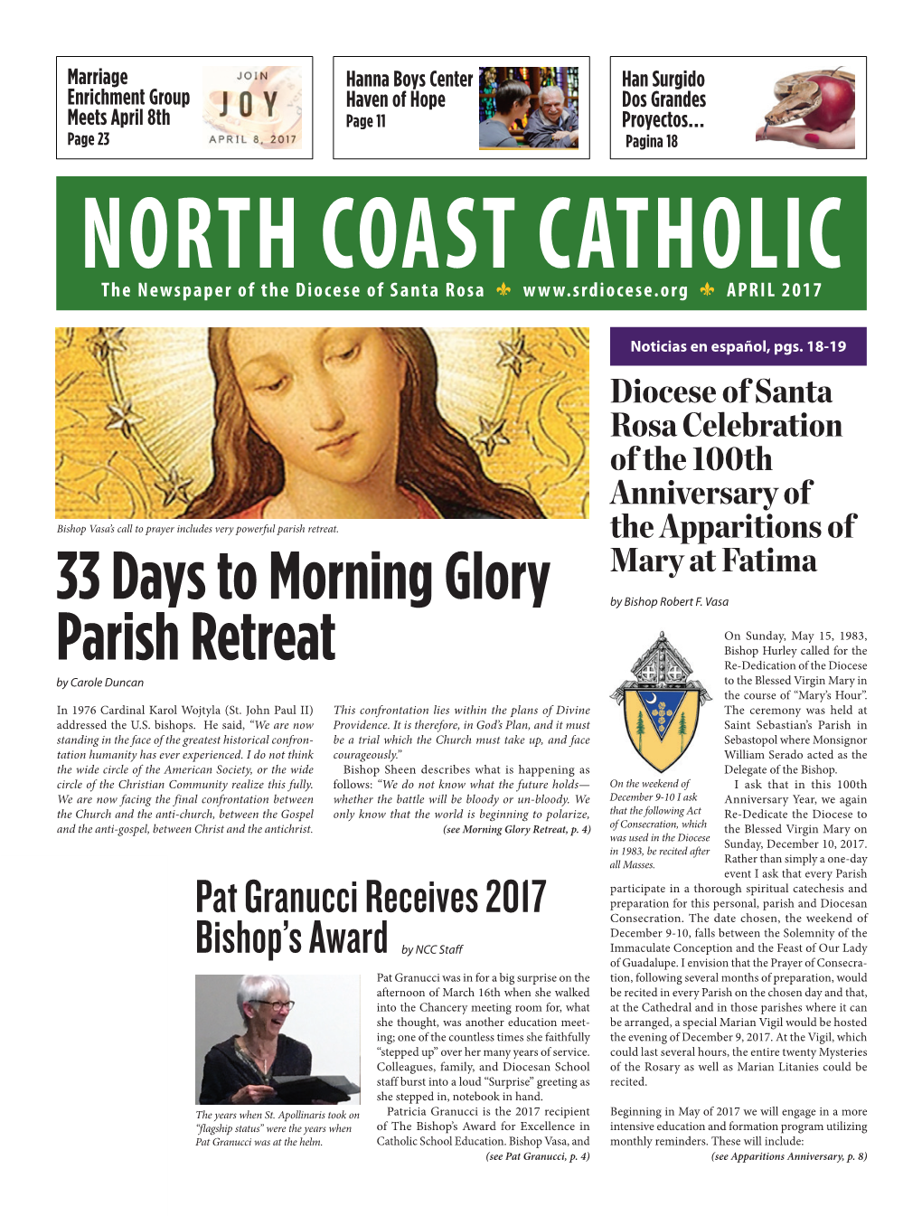 April 8Th Page 11 Proyectos… Page 23 Pagina 18 NORTH COAST CATHOLIC the Newspaper of the Diocese of Santa Rosa • • APRIL 2017