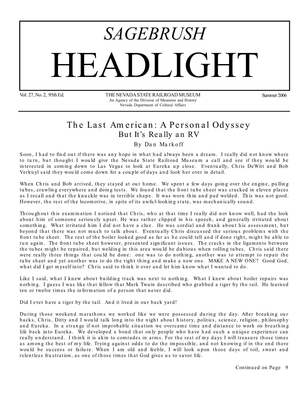 Summer 2006 an Agency of the Division of Museums and History Nevada Department of Cultural Affairs