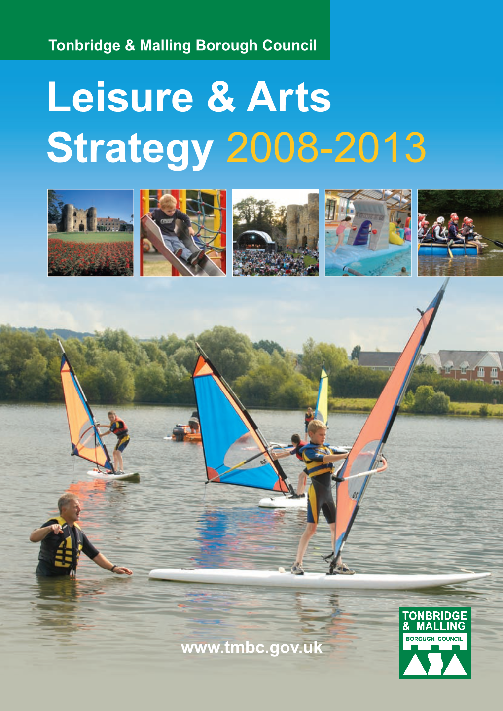 Leisure & Arts Strategy 2008-2013