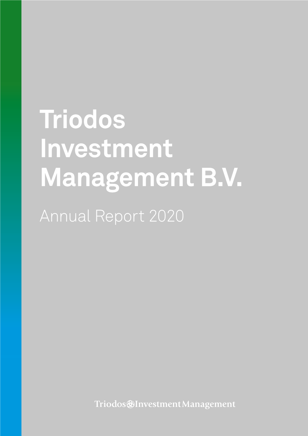 Annual Report Triodos Investment Management 2020