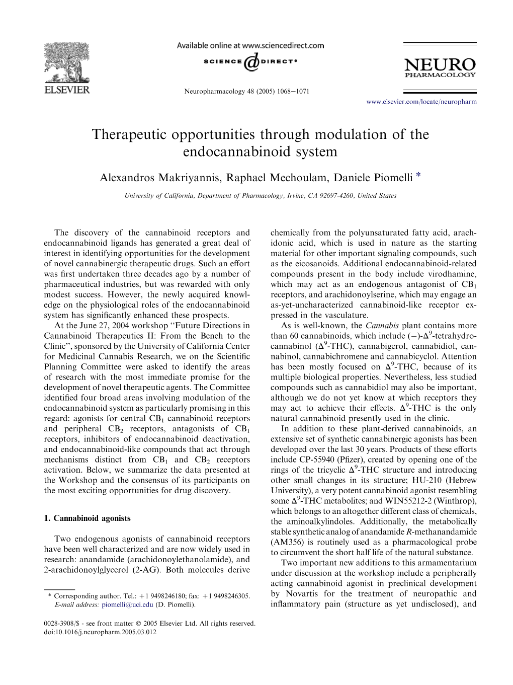 Therapeutic Opportunities Through Modulation of the Endocannabinoid System