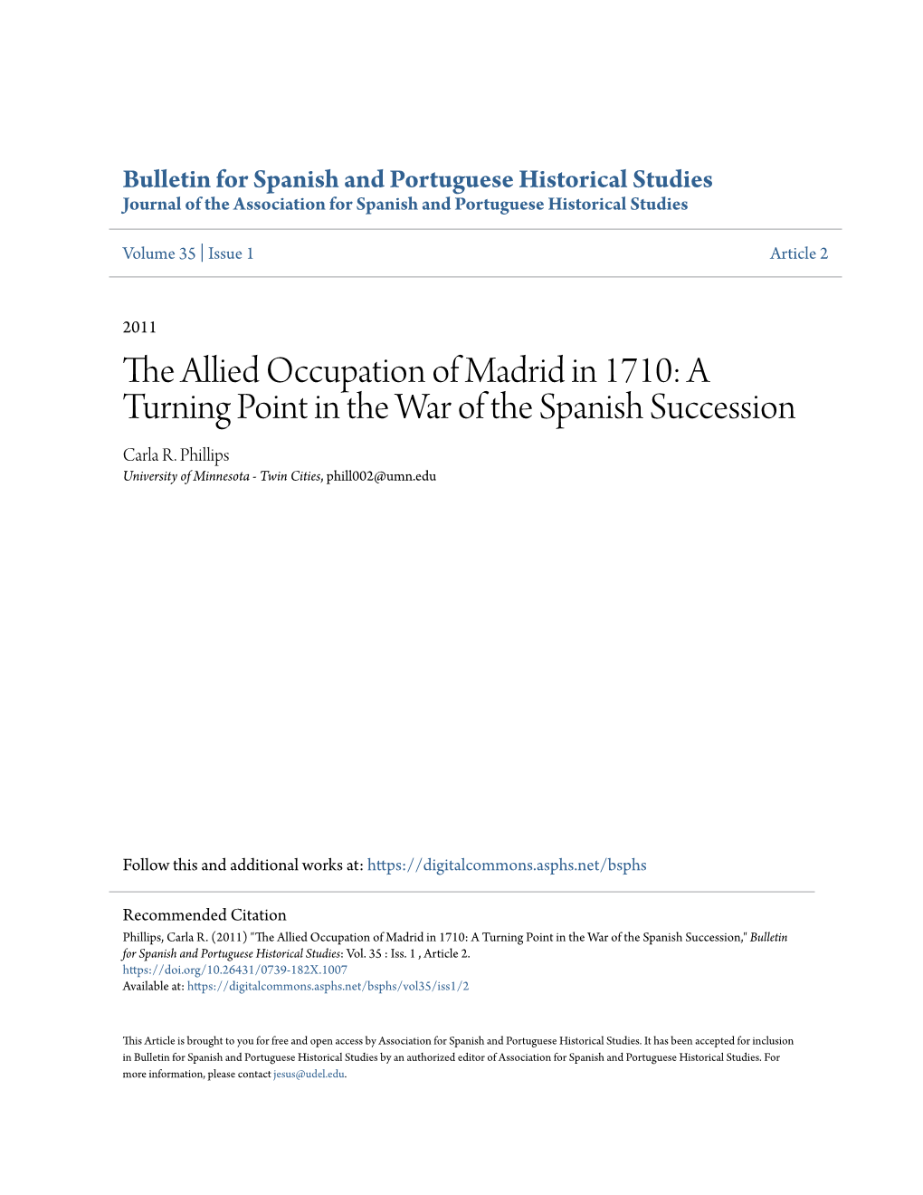 The Allied Occupation of Madrid in 1710: a Turning Point in the War of the Spanish Succession Carla R