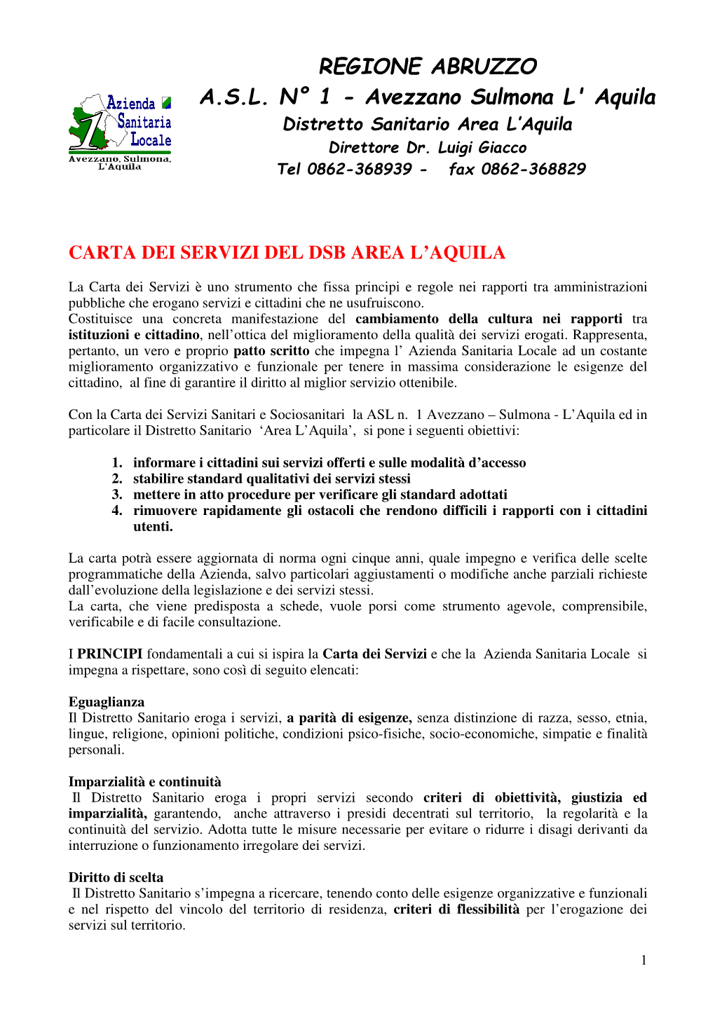 Regione Abruzzo A.S.L. N° 1