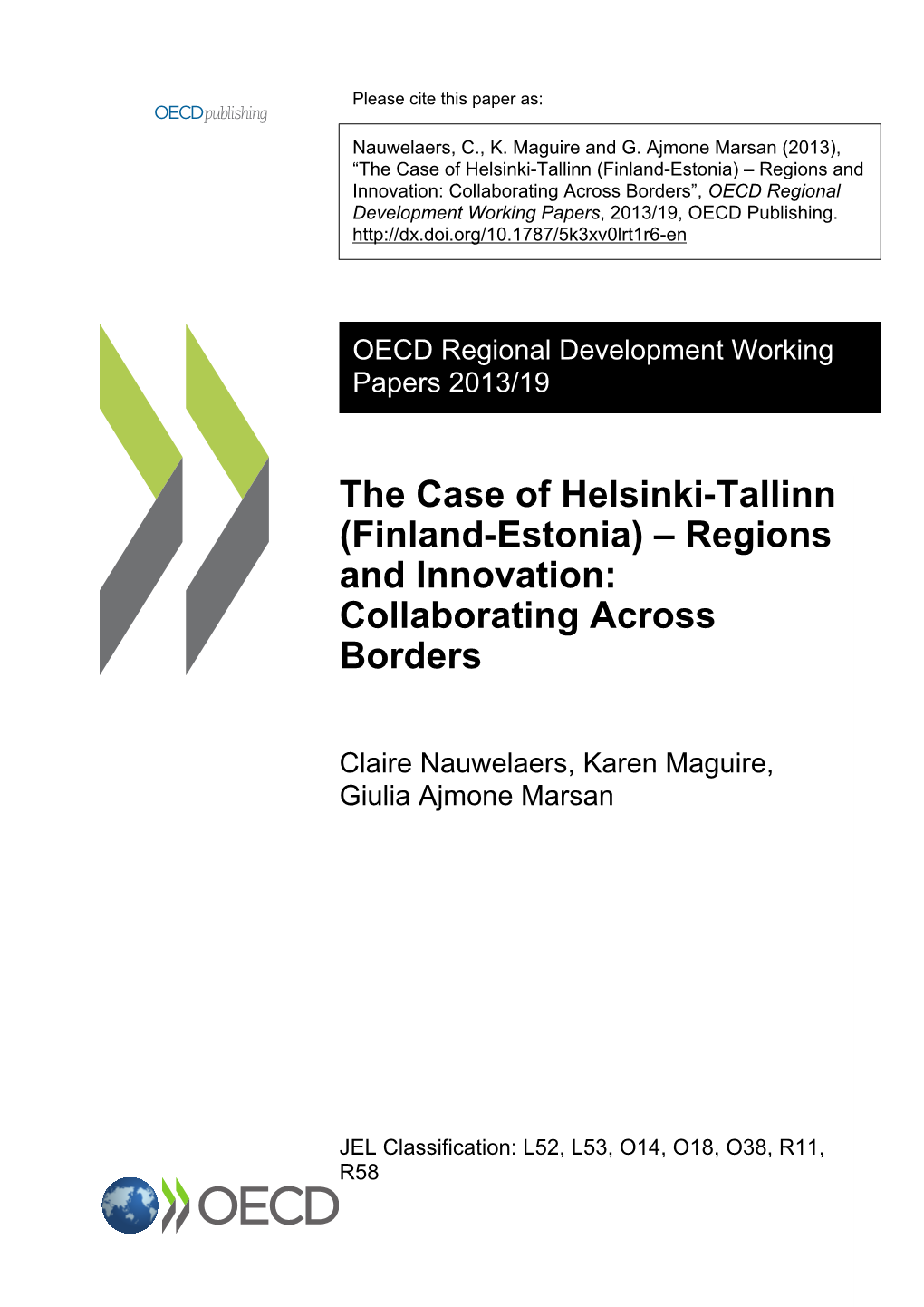 The Case of Helsinki-Tallinn (Finland-Estonia) – Regions and Innovation: Collaborating Across Borders