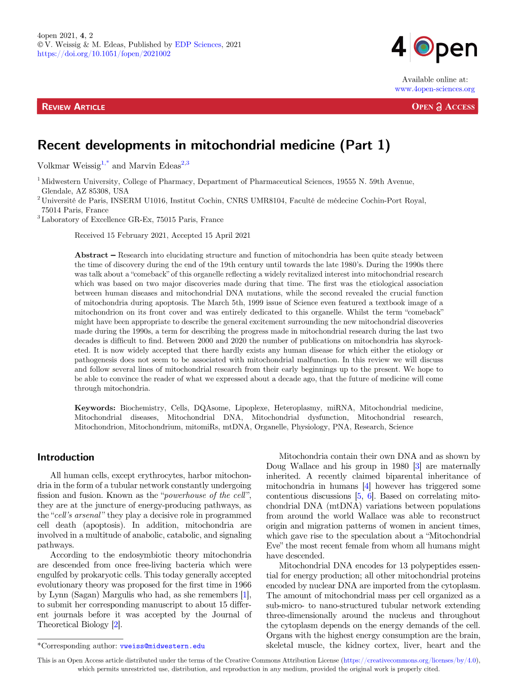 Recent Developments in Mitochondrial Medicine (Part 1)