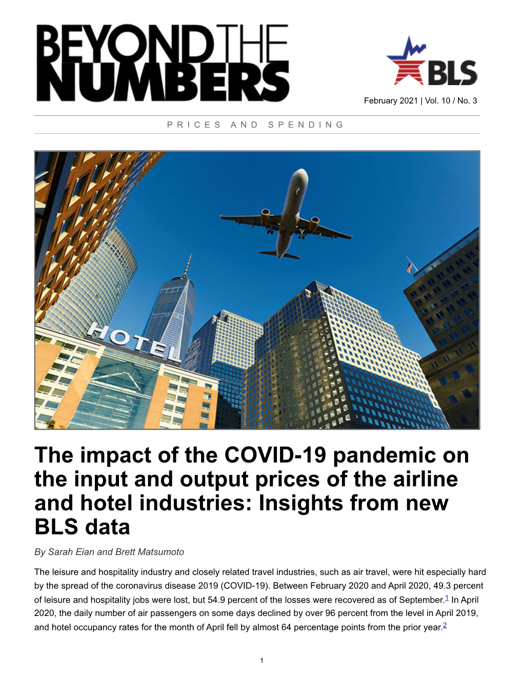 The Impact of the COVID-19 Pandemic on the Input and Output Prices of the Airline and Hotel Industries: Insights from New BLS Data by Sarah Eian and Brett Matsumoto