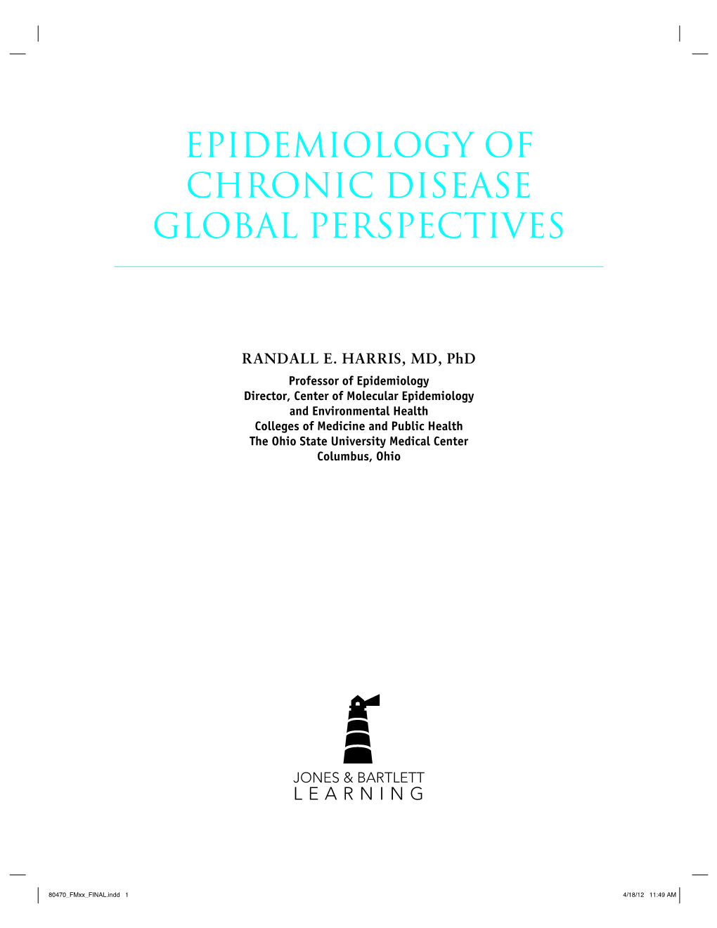 Epidemiology of Chronic Disease Global Perspectives