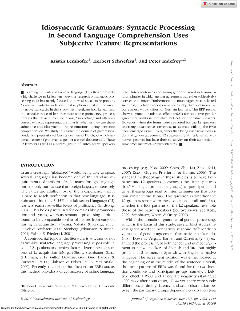 Syntactic Processing in Second Language Comprehension Uses Subjective Feature Representations