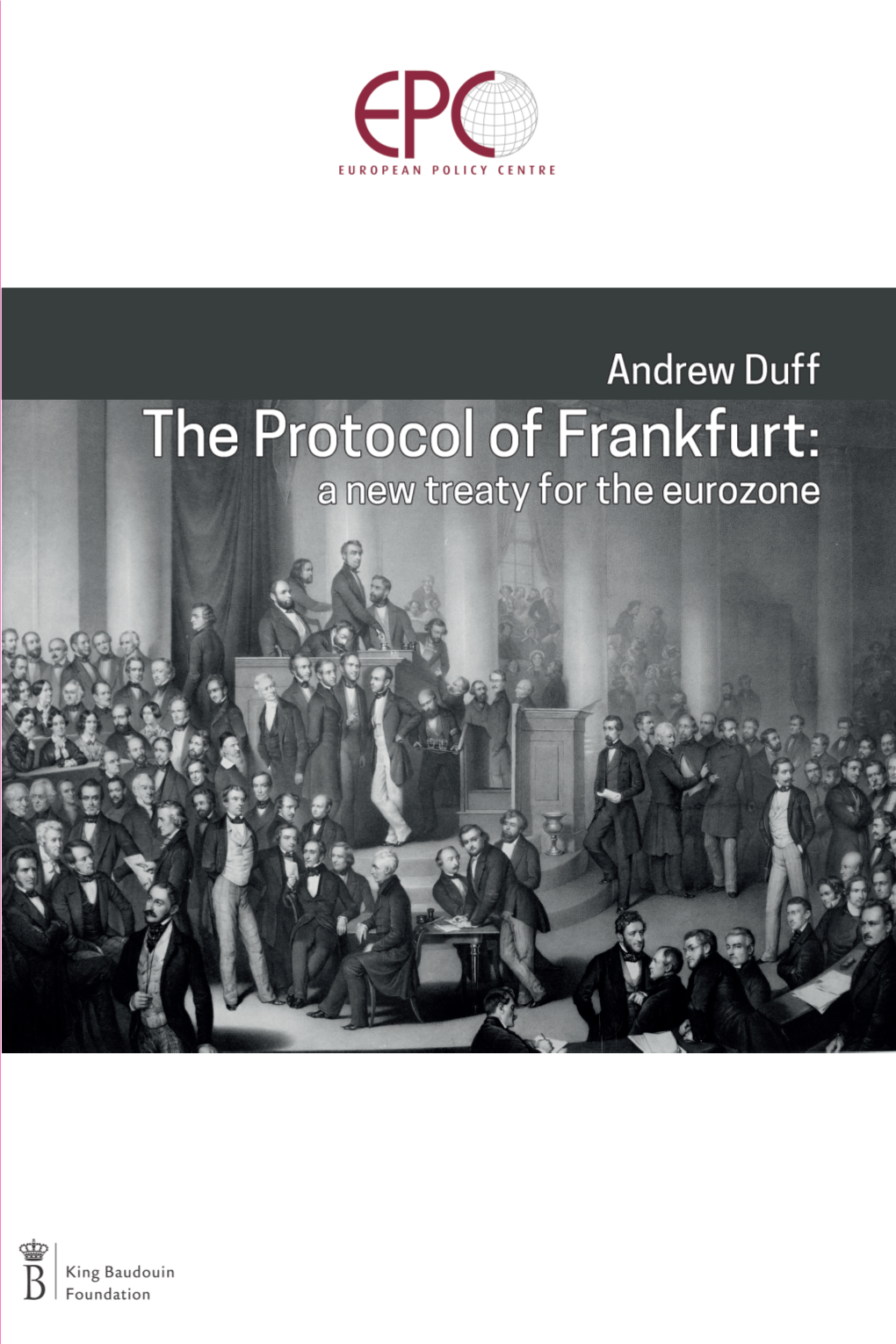 The Protocol of Frankfurt: a New Treaty for the Eurozone