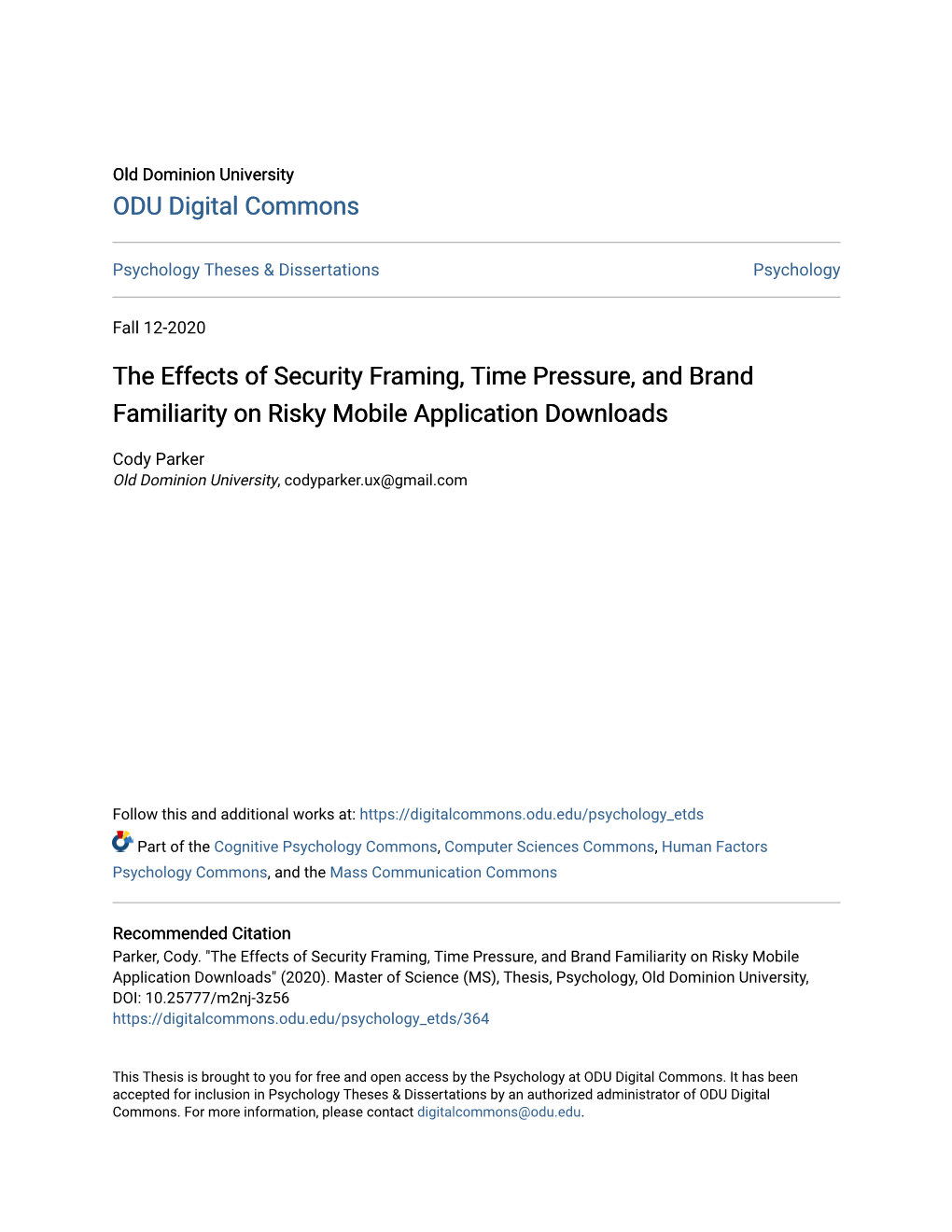 The Effects of Security Framing, Time Pressure, and Brand Familiarity on Risky Mobile Application Downloads