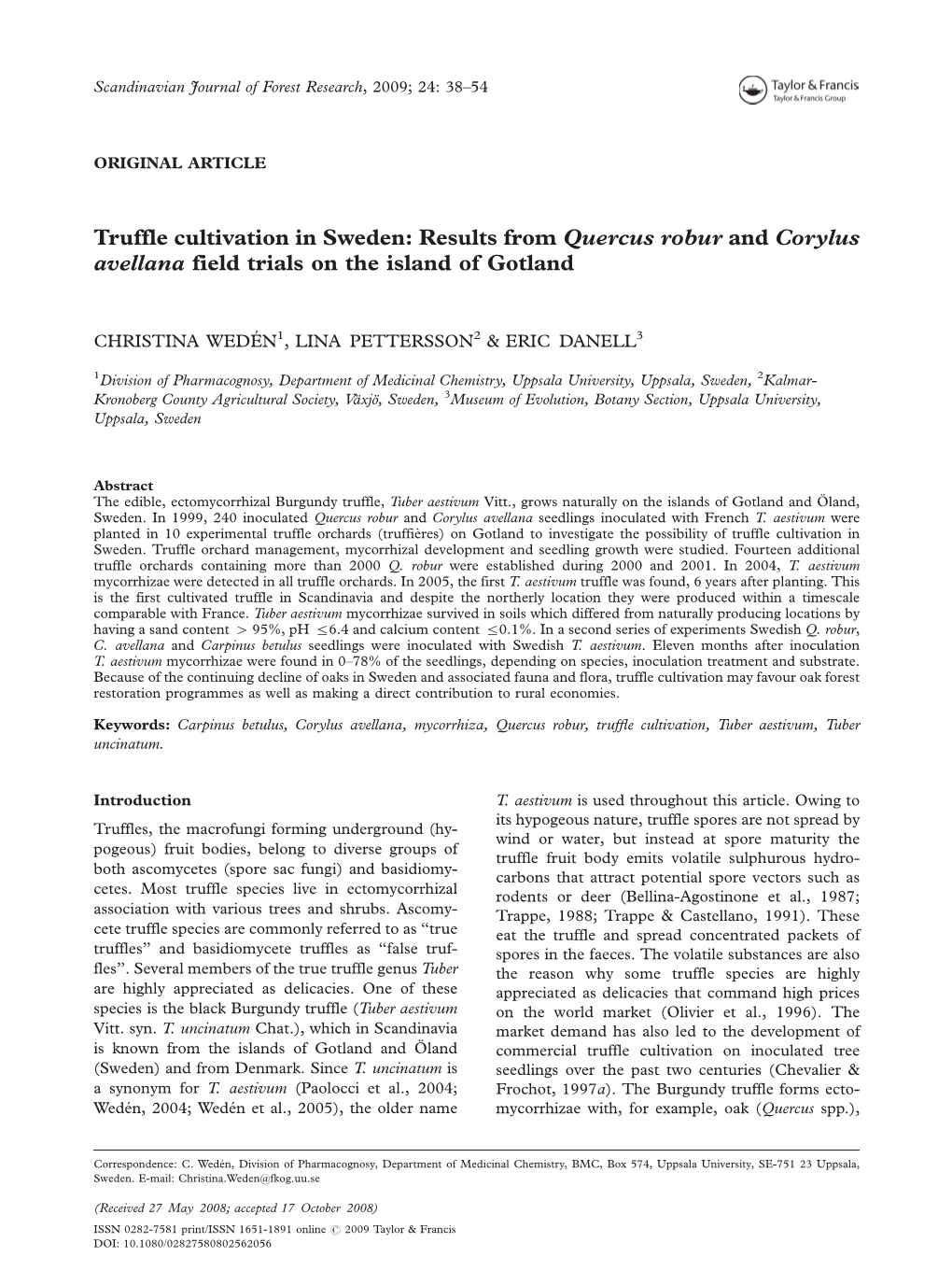 Truffle Cultivation in Sweden: Results from Quercus Robur and Corylus Avellana Field Trials on the Island of Gotland