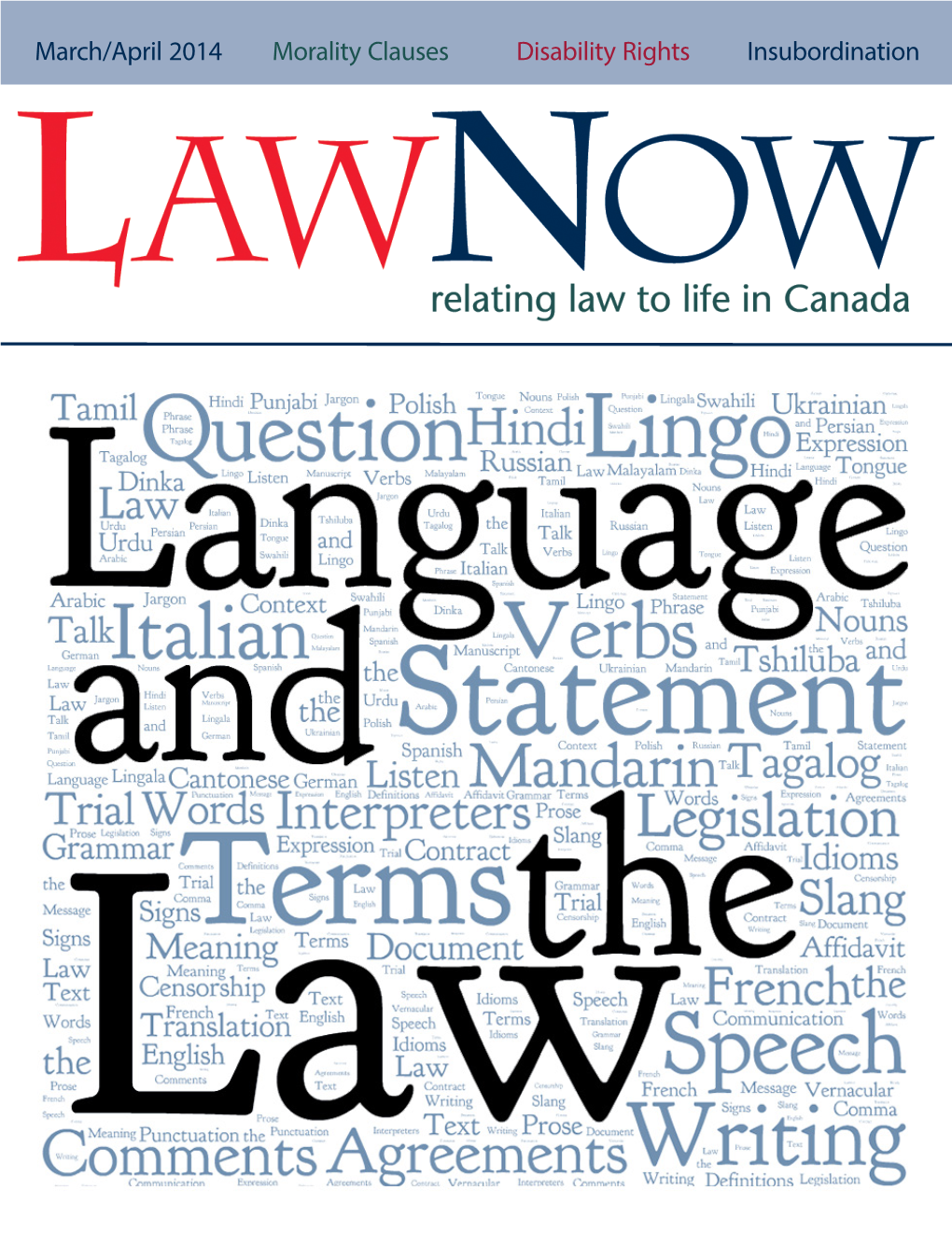 March/April 2014 Morality Clauses Disability Rights Insubordination in This Issue