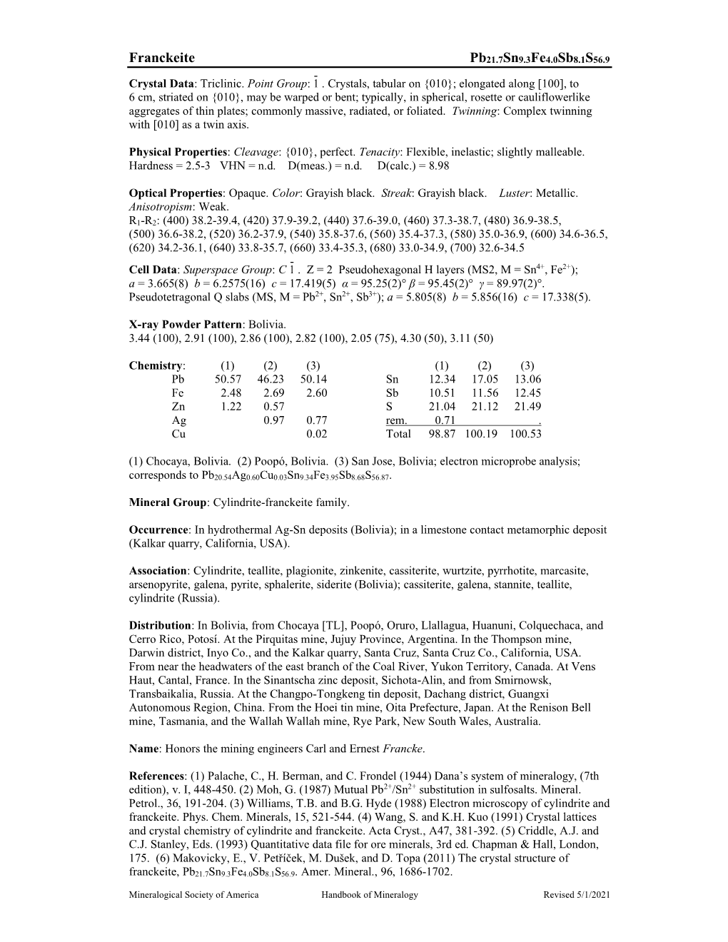 Franckeite Pb21.7Sn9.3Fe4.0Sb8.1S56.9 - Crystal Data: Triclinic