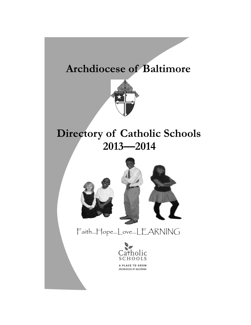 Archdiocese of Baltimore Directory of Catholic Schools 2013—2014