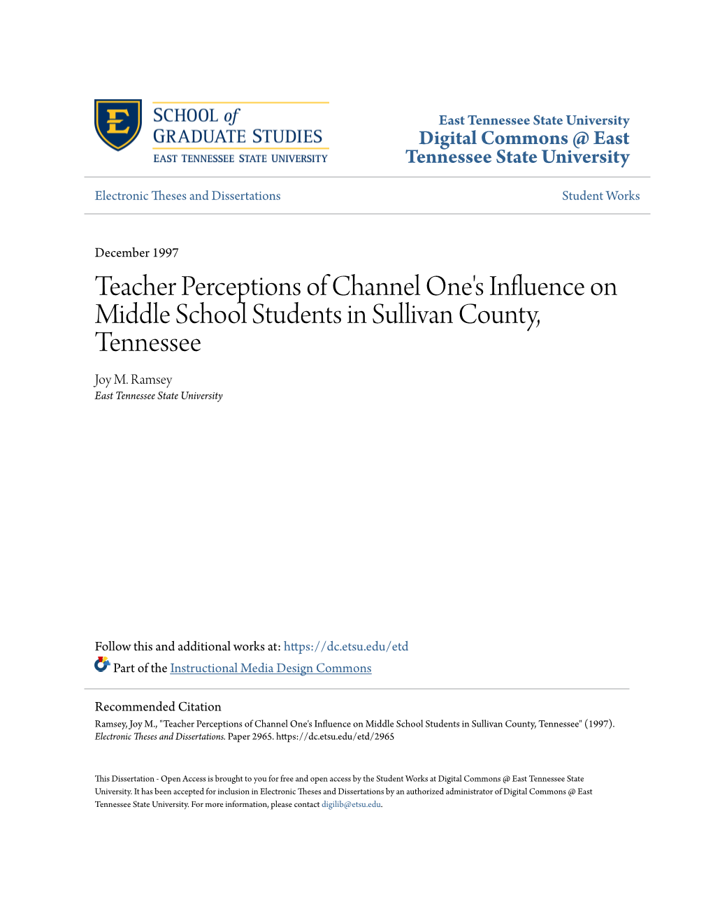 Teacher Perceptions of Channel One's Influence on Middle School Students in Sullivan County, Tennessee Joy M