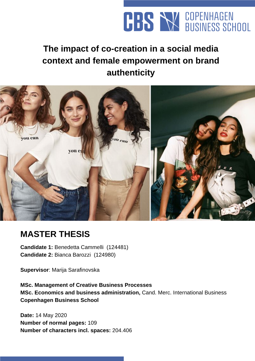 MASTER THESIS the Impact of Co-Creation in a Social Media Context and Female Empowerment on Brand Authenticity