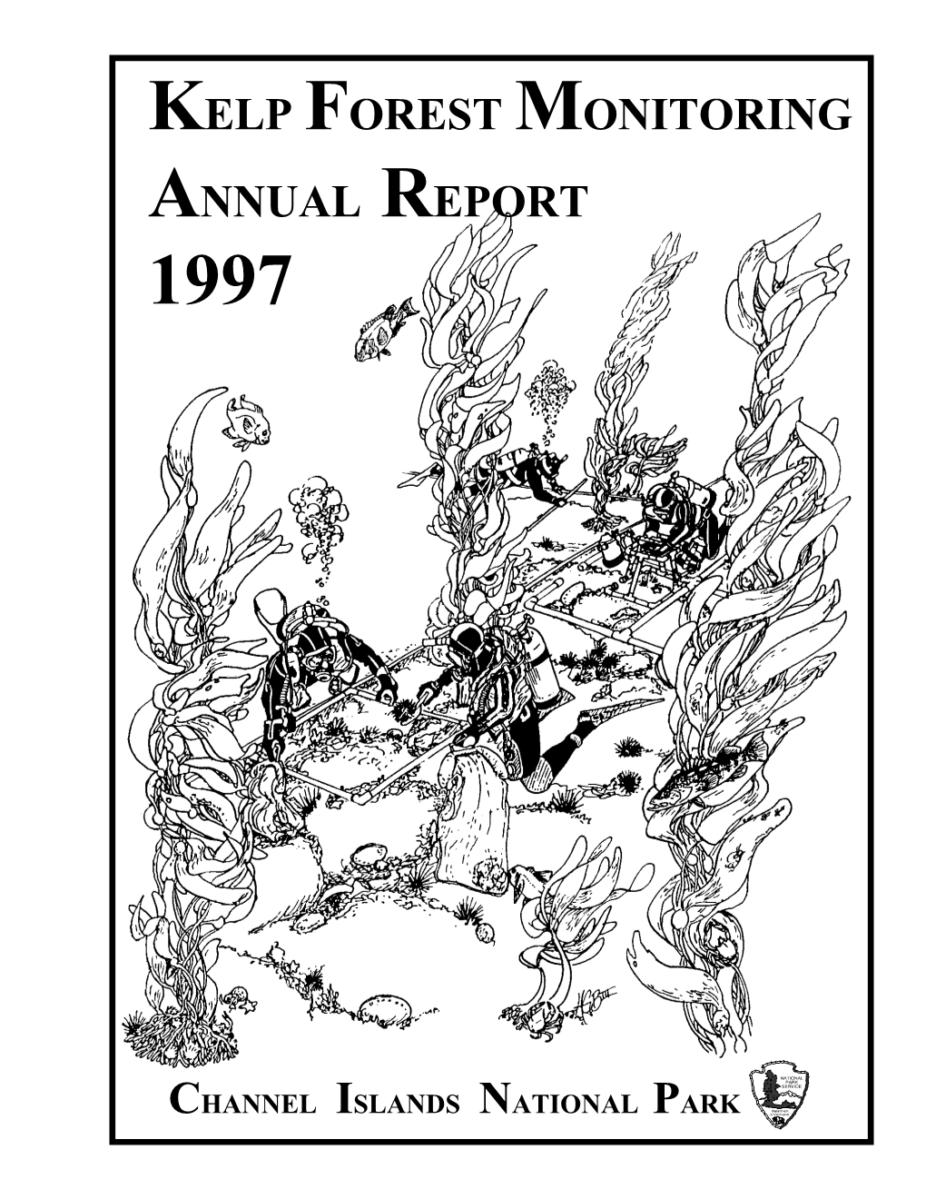 Kelp Forest Monitoring Annual Report 1997