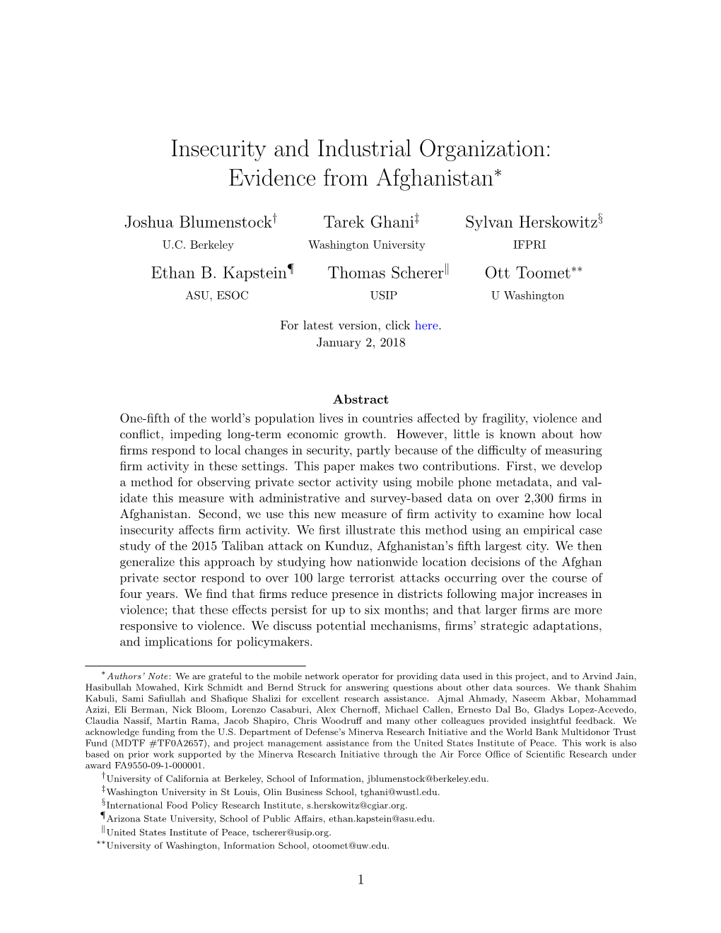 Insecurity and Industrial Organization: Evidence from Afghanistan∗