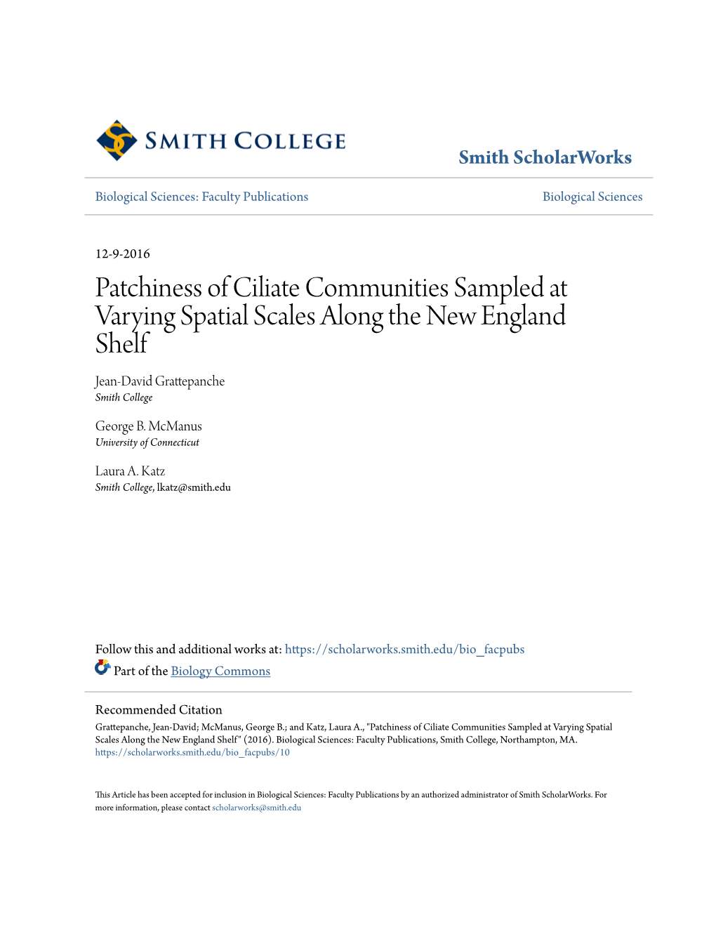 Patchiness of Ciliate Communities Sampled at Varying Spatial Scales Along the New England Shelf Jean-David Grattepanche Smith College