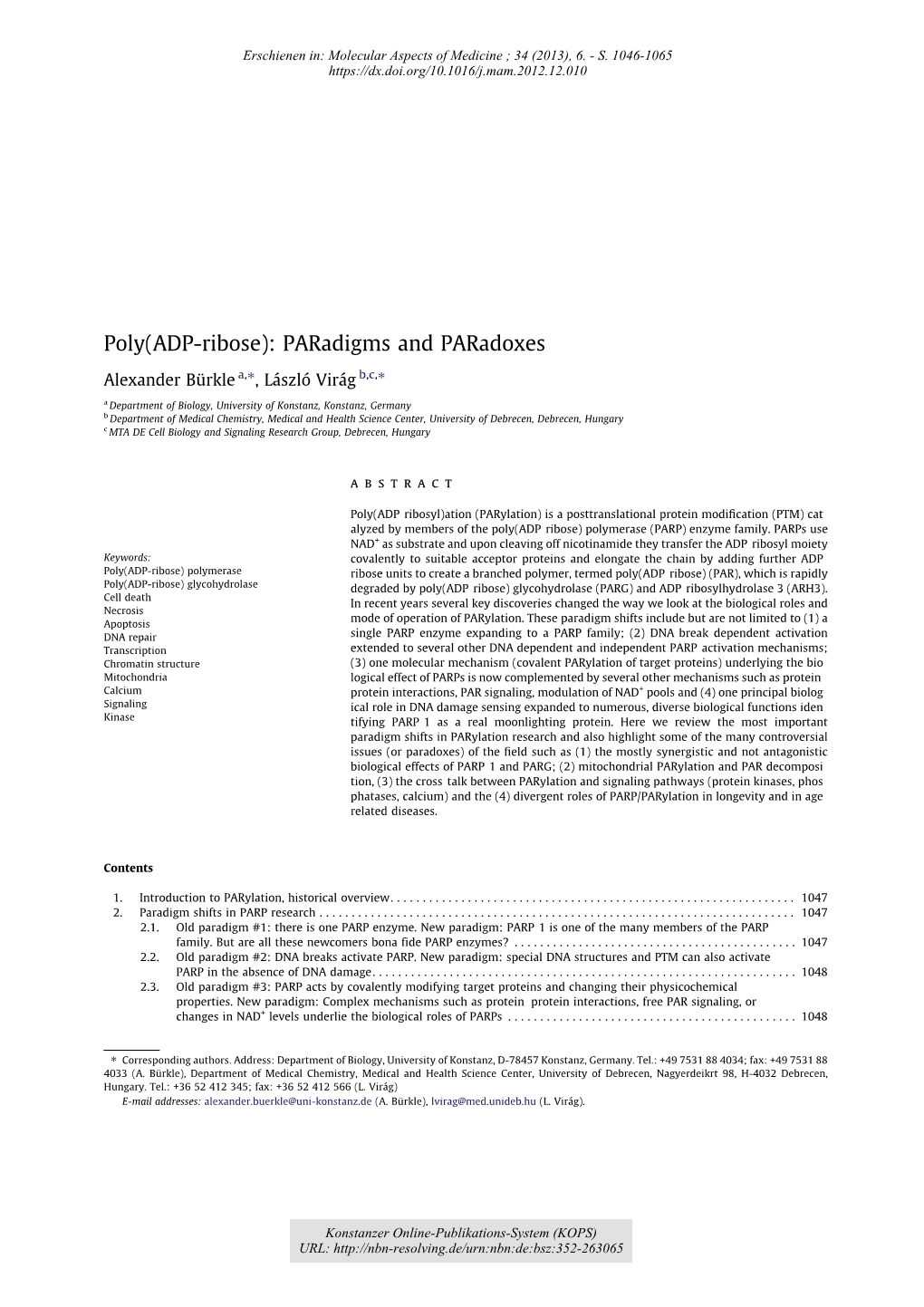 Poly(ADP-Ribose) : Paradigms and Paradoxes