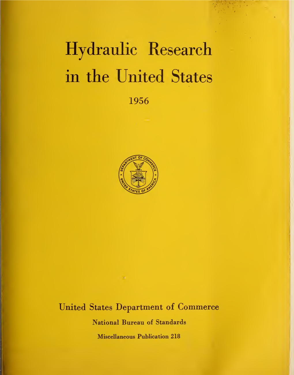 Hydraulic Research in the United States 1956
