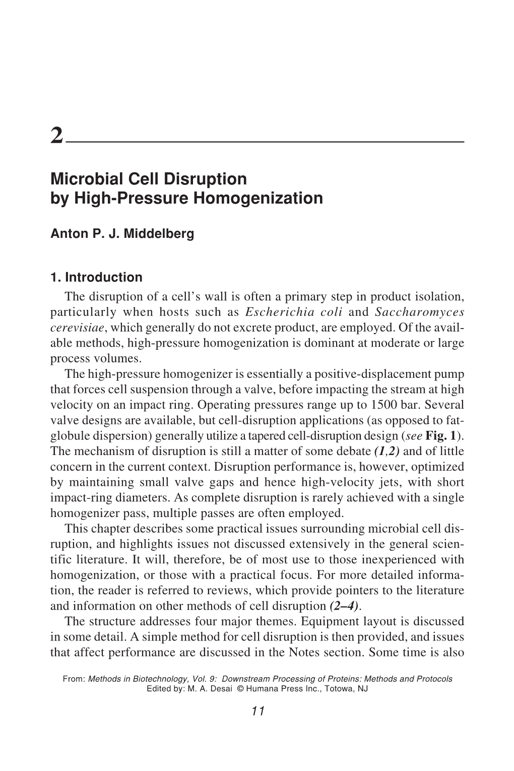 Microbial Cell Disruption by High-Pressure Homogenization