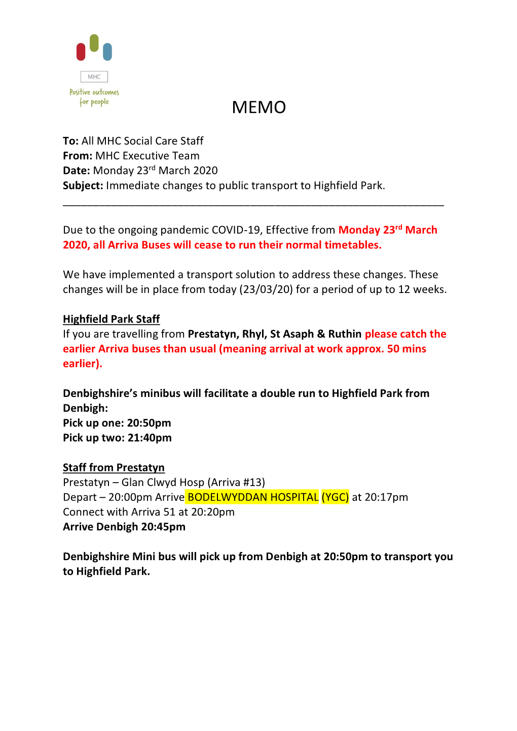 To: All MHC Social Care Staff From: MHC Executive Team Date: Monday 23Rd March 2020 Subject: Immediate Changes to Public Transport to Highfield Park