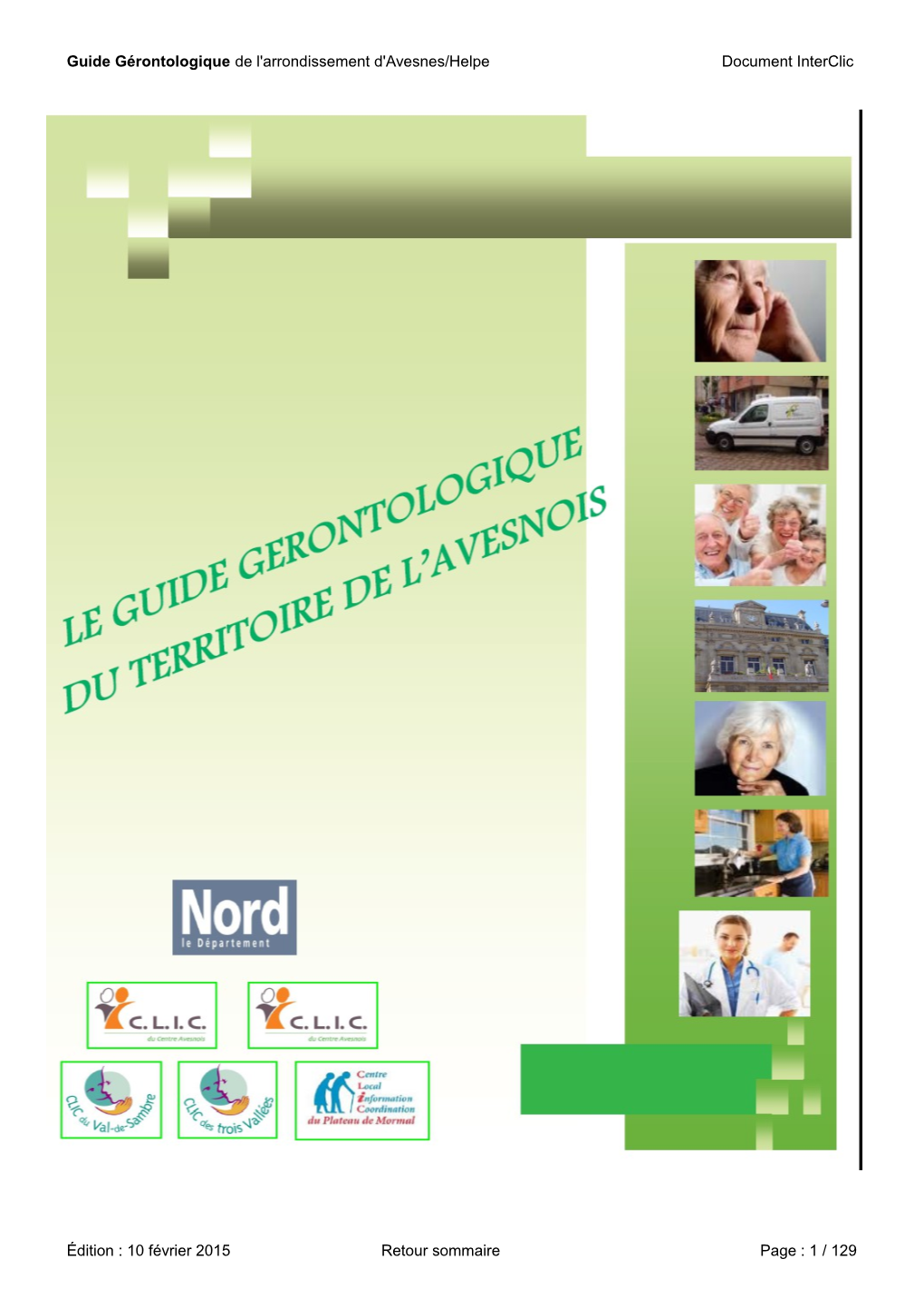 Guide Gérontologique De L'arrondissement D'avesnes/Helpe Document Interclic Édition