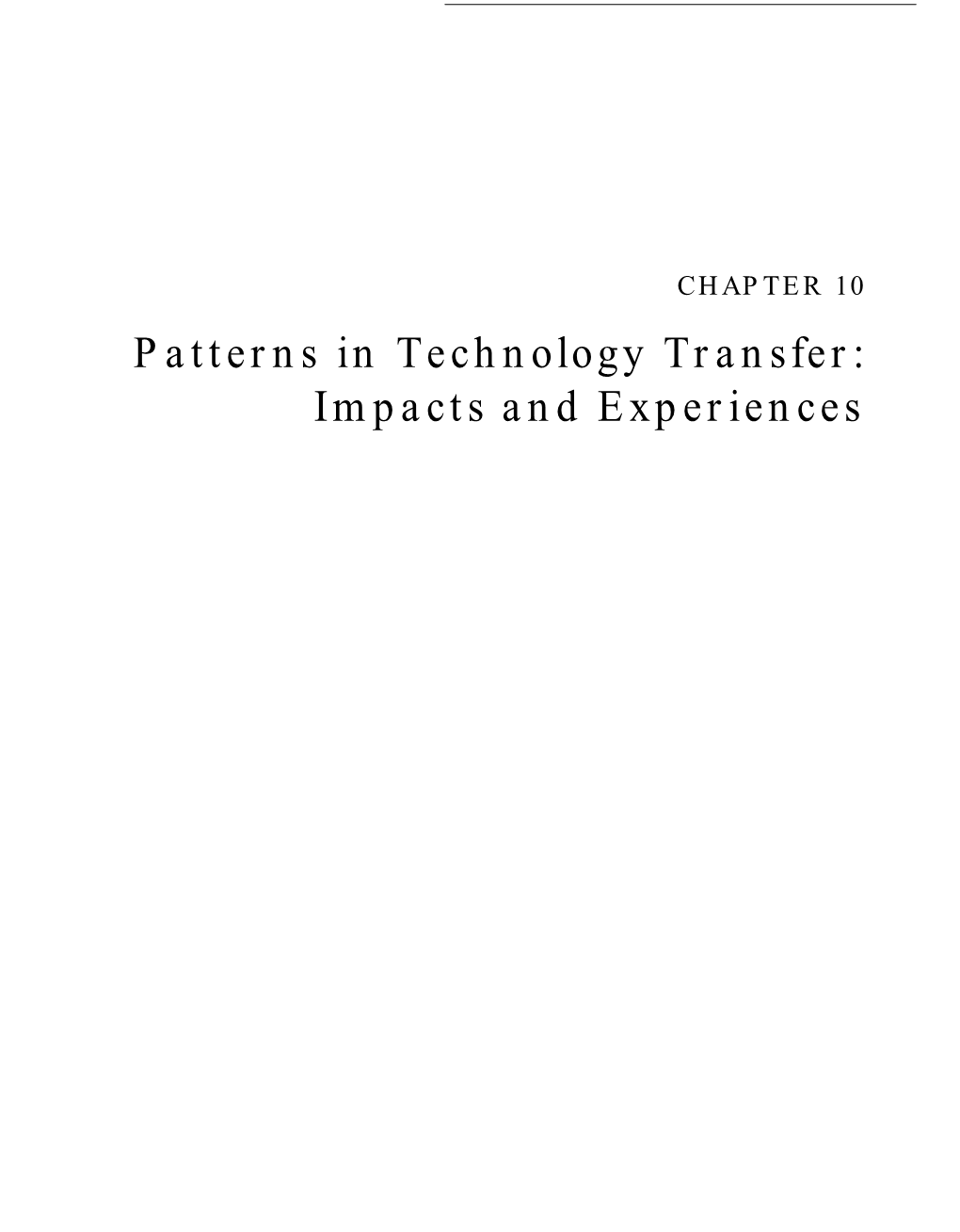 Patterns in Technology Transfer: Impacts and Experiences Contents