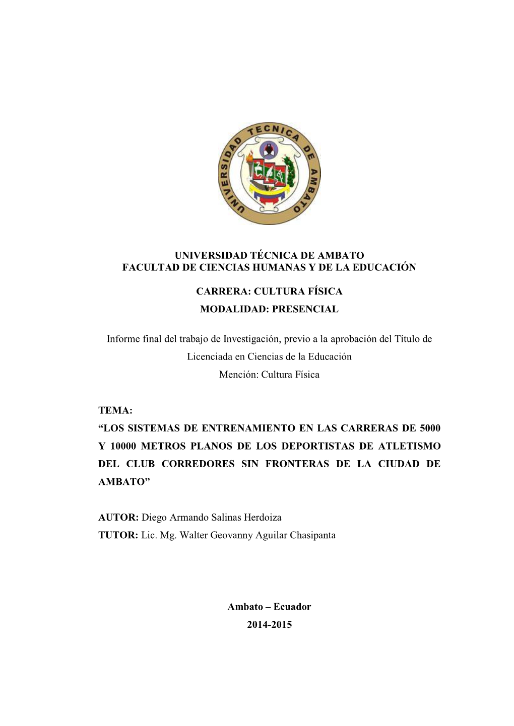 Universidad Técnica De Ambato Facultad De Ciencias Humanas Y De La Educación