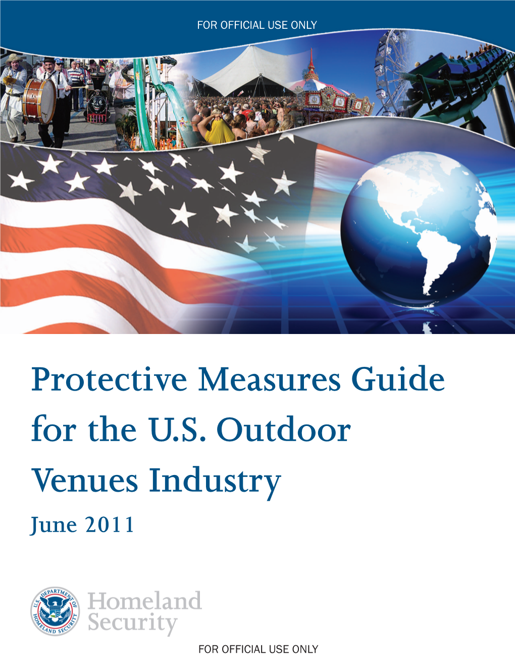 Protective Measures Guide for the U.S. Outdoor Venues Industry June 2011