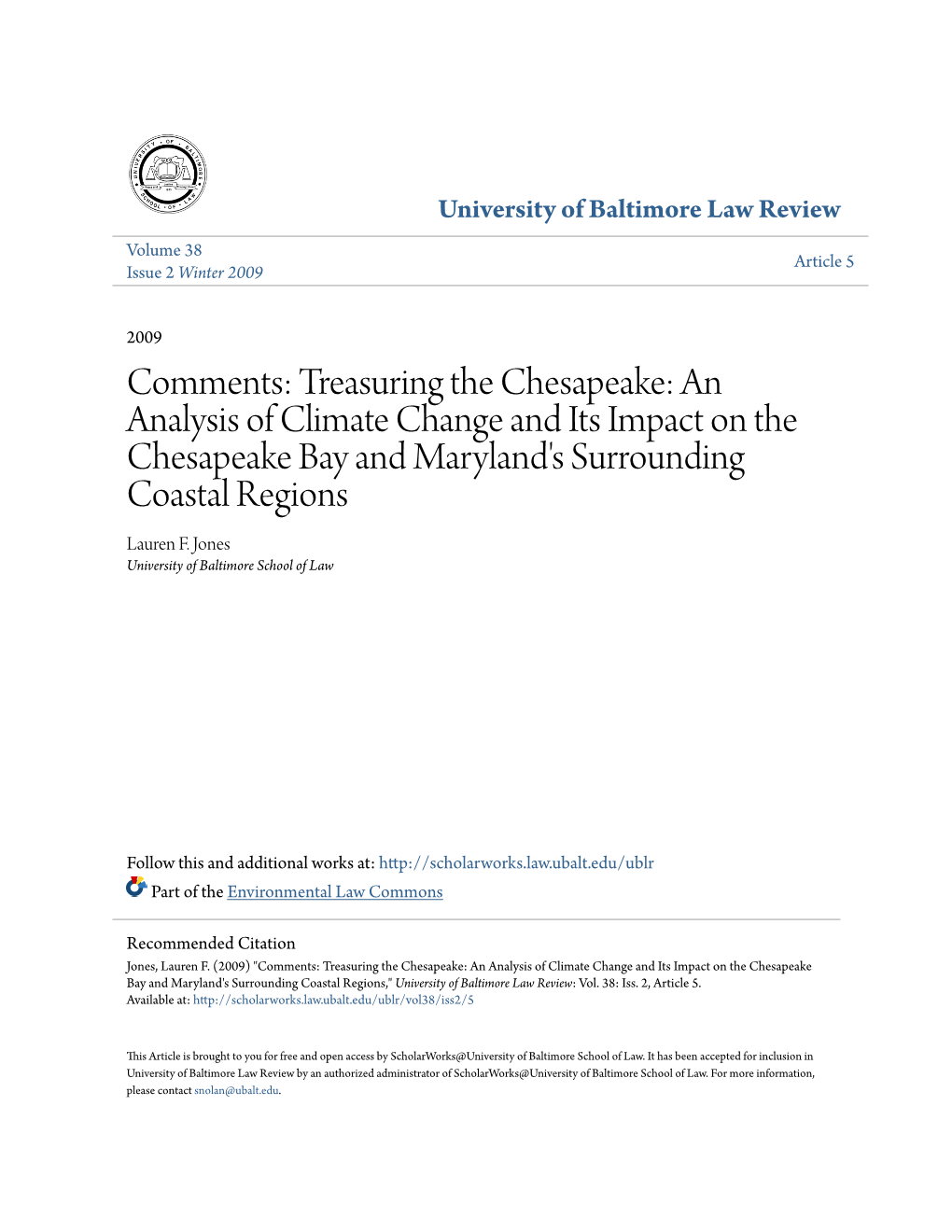 An Analysis of Climate Change and Its Impact on the Chesapeake Bay and Maryland's Surrounding Coastal Regions Lauren F